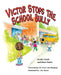 Victor Stops the School Bully by Keith Vitali