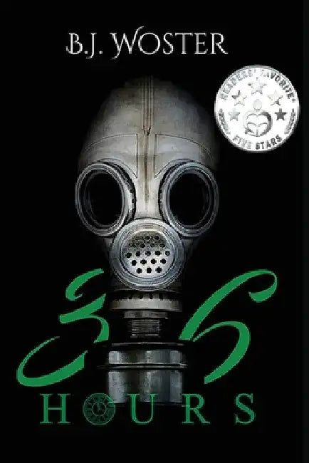 36 Hours by B. J. Woster