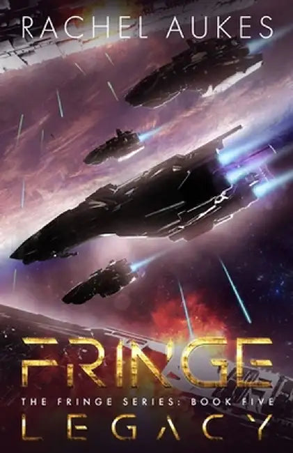 Fringe Legacy by Rachel Aukes