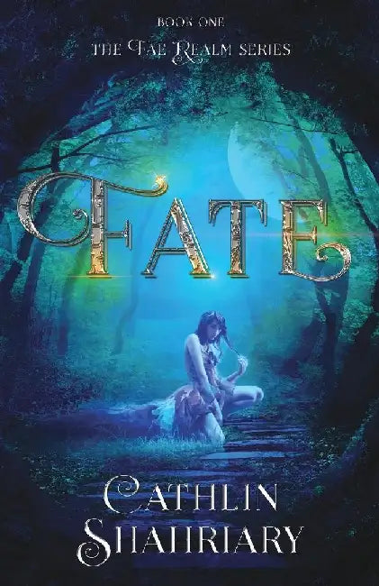 Fate by Cathlin Shahriary