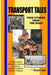 Transport Tales: True Stories From The Road by Teresa R. Cash