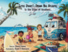 Little Danny's Dream Bus Atlantis; To the Cities of Goodness! by David Allen Haave, Swati Goswami