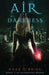 Air of Darkness by Rose O'Brien