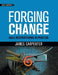 Forging Change by James L Carpenter