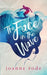 The Face in the Wave: Second Edition by Joanne Olivia Rode