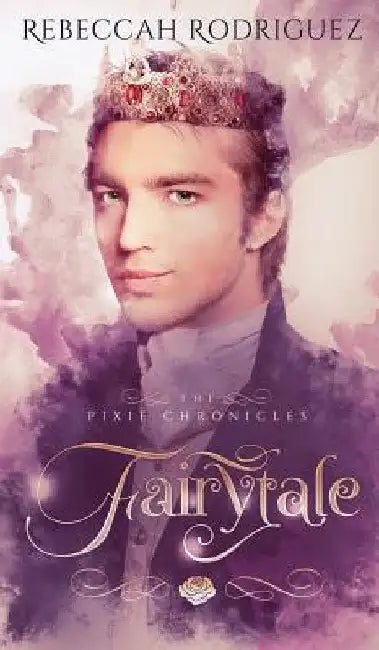 Fairytale by Rebeccah Rodriguez