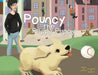 Pouncy the Peppy Puppy by Jon Young, Betsy Luk