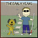 The Early Years: A Treasury of Rex: the Seeing-Eye Dog And Other Cartoons by John Tsyitee