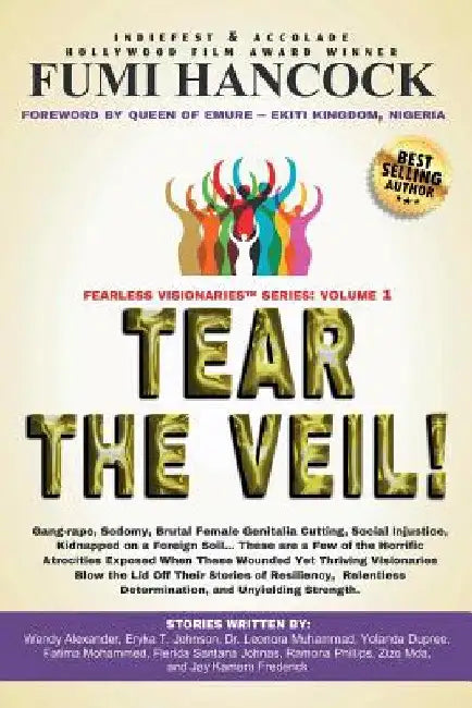 Tear The Veil! Volume 1 by Fumi Hancock