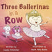 Three Ballerinas in a Row by Cassie Kitzmiller