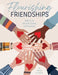 Flourishing Friendships: Biblical, Intentional, Authentic by Marjie Schaefer