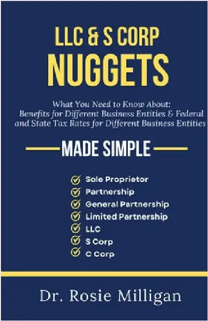 LLC & S CORP Nuggets by Milligan, Rosie