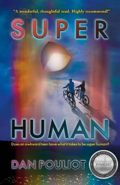 Super Human by Dan Pouliot
