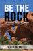 Be The Rock