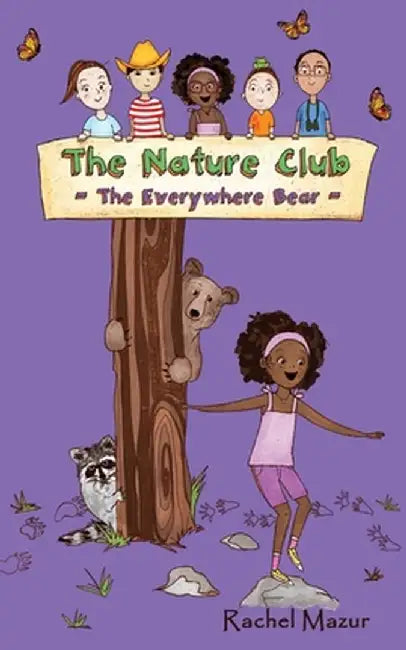 The Everywhere Bear by Rachel Mazur