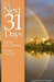 The Next 31 Days: Realign Your Thinking, Realign Your Life by Emil And Rene Gordon