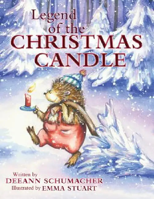 Legend of the Christmas Candle by Deeann Schumacher, Emma Stuart