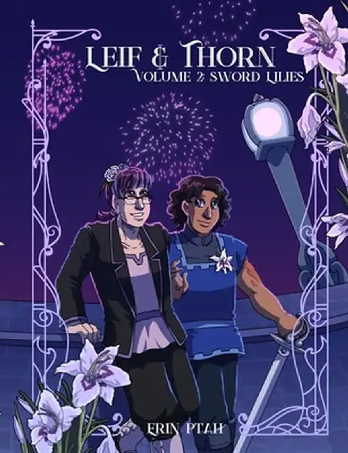 Leif & Thorn 2: Sword Lilies by Erin Ptah
