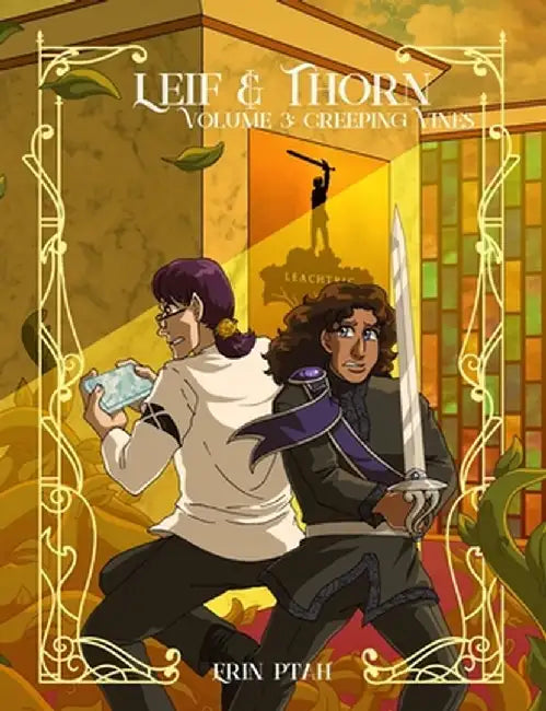Leif & Thorn 3: Creeping Vines by Erin Ptah