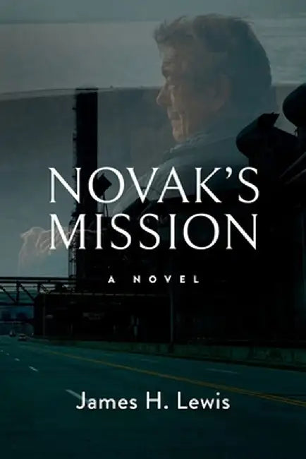 Novak's Mission by James H. Lewis