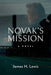 Novak's Mission by James H. Lewis