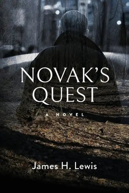 Novak's Quest by James H. Lewis