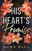 His Heart's Promise by Dawn Baca