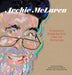 Archie McLaren: The Journey from Memphis Blues to the Central Coast Wine Revolution by Libbie Agran, Aimee Armour-Avant, Cynthia Lambert