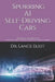 Spurring AI Self-Driving Cars: Practical Advances in Artificial Intelligence and Machine Learning by Lance Eliot
