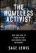 The Homeless Activist by Sage Lewis