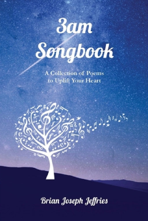 3am Songbook by Brian Joseph Jeffries