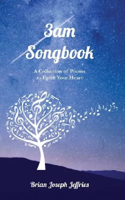 3am Songbook by Brian Joseph Jeffries