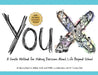 YouX: A Simple Method for Making Decisions About Life Beyond School (2019 Facilitator Evaluation Edition) by Randi A. Millard