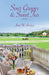 Sour Grapes and Sweet Tea by Jane W. Rankin