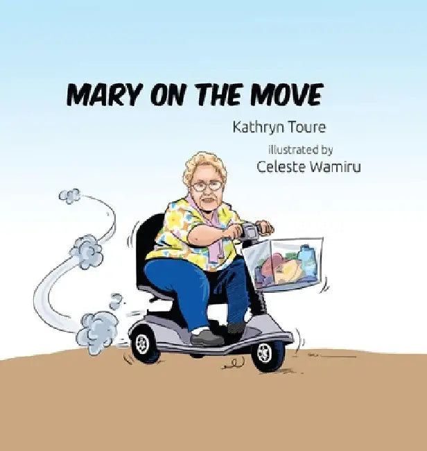 Mary on the Move by Kathryn Toure