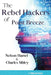 The Rebel Hackers of Point Breeze by Charles Sibley
