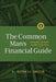 The Common Man's Financial Guide: Making Money Work For You by E. Donell Smith
