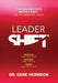 LeaderSHIFT: A Year of Leadership Gold by Gene Herndon