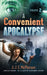 A Convenient APOCALYPSE: Volume 2 by J. J. E. McPherson