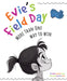 Evie's Field Day: More Than One Way to Win by Claire Noland
