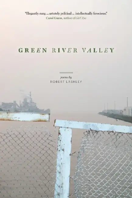 Green River Valley by Robert Lashley