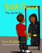 Bold Choice: They Say I'm Bad by Terri M. Bolds, D. Gray Mike