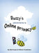Buzzy's Adventures in Online Privacy: Privacy Teaching Tool for Parents and Caregivers by Soylu Bilal