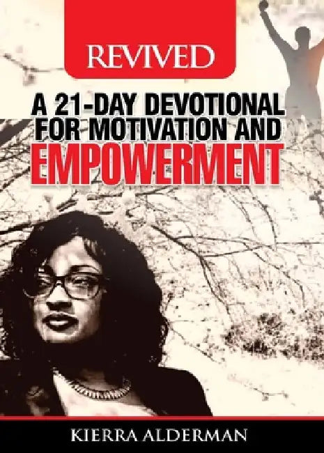 Revived by Kierra Alderman
