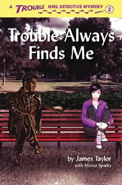 Trouble Always Finds Me by James Taylor