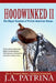 Hoodwinked II: Property Rights- Historical Perspective by J. a. Patrina