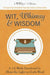 Wit, Whimsy & Wisdom: A 12-Week Devotional to Shine the Light on God's Word (A WordGirls Collective) by Michelle Rayburn