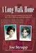 A Long Walk Home: A young woman's unsolved murder and her sister's lifelong search for answers by Joe Strupp