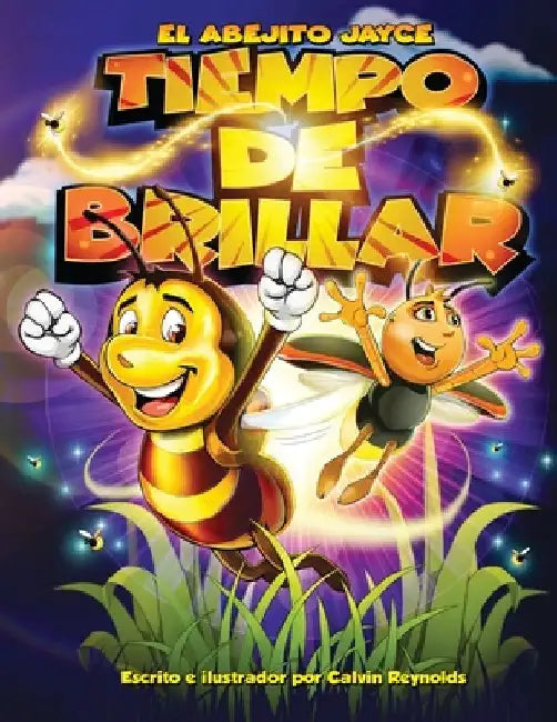El Abejito Jayce Tiempo de brillar by Reynolds, Calvin