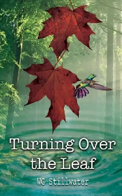 Turning Over the Leaf by Wg Stillwater
